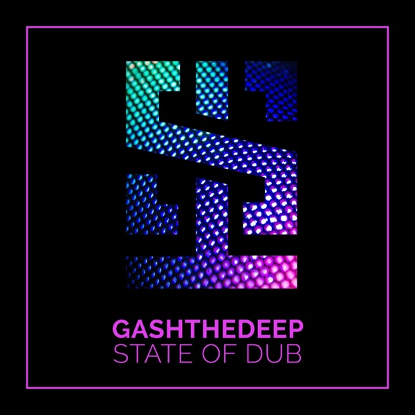 State of Dub - Single