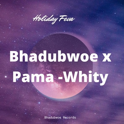 Holiday feva (feat. Pama-Whity) - Single