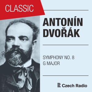 Dvořák: Symphony No. 8 in G Major, Op. 88