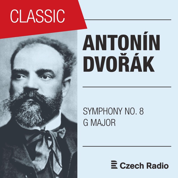 Dvořák: Symphony No. 8 in G Major, Op. 88