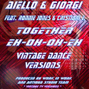 Together Eh Oh Oh Eh (feat. Ronnie Jones & Eros Cristiani) [Vintage Extended Intrumental Dub Mix]