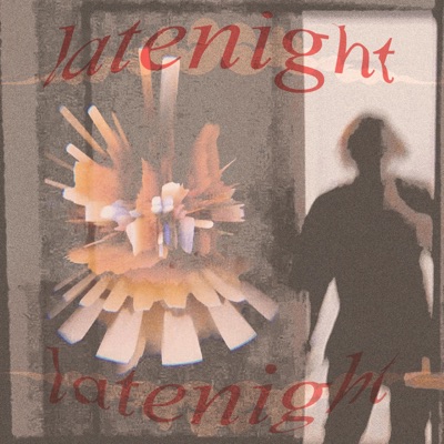 latenight - Single