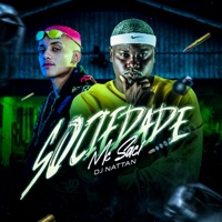 Sociedade - Single - Dj Nattan & MC Saci