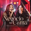 Negócio na Cama (feat. Mari Fernandez) - Single