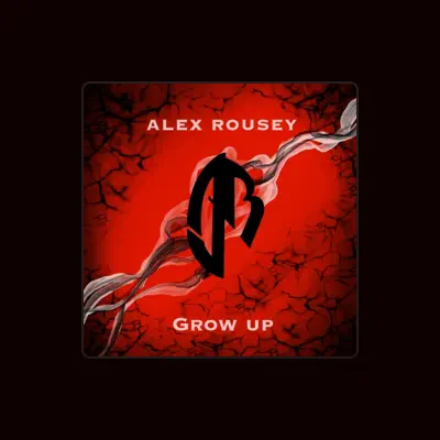 Listen to ALEX ROUSEY, watch music videos, read bio, see tour dates & more!