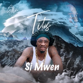 SI MWEN Titis