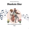 Dhankuta Ghar - Single