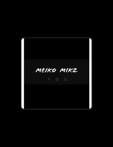 Listen to Meiko Mikz, watch music videos, read bio, see tour dates & more!
