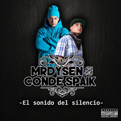 El Sonido del Silencio (feat. Mr. Dysen)