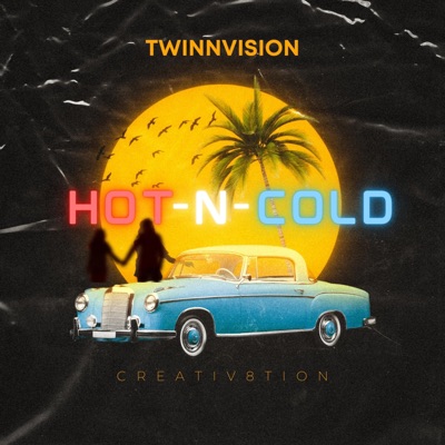 Hot-N-Cold (feat. Kanayo King & Steel Mill) - Single