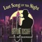 Last Song of the Night (feat. Paul Wainwright) - Bryon Tosoff lyrics