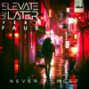 Never Forget (feat. Faus) - Single