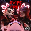 Swipe First - Single