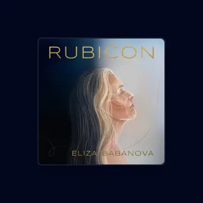 Listen to Eliza Babanova, watch music videos, read bio, see tour dates & more!