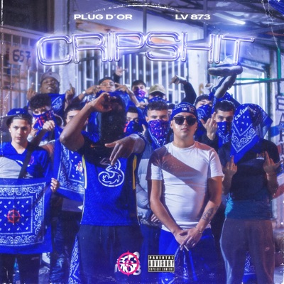 Cripshit (feat. L.V.873) - Single