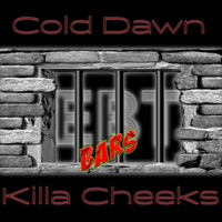 EBT Bars (feat. Killa Cheeks) - Single - Cold Dawn