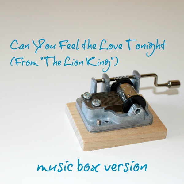 Can You Feel the Love Tonight (From "the Lion King")