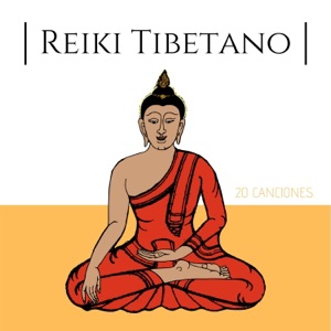 Reiki Tibetano 20 Canciones - Hermosa Música Relajante Budista para Terapia de Reiki