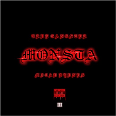 Monsta (feat. Micah Byrnes) - Single
