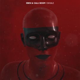 Exhale EBEN & Calli Boom