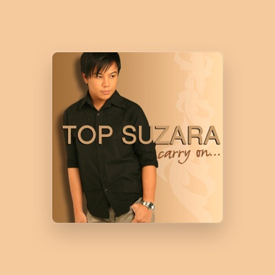 Listen to Top Suzara, watch music videos, read bio, see tour dates & more!