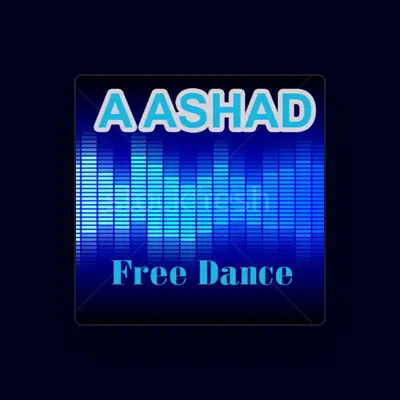 Listen to A Ashad, watch music videos, read bio, see tour dates & more!