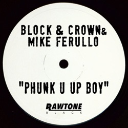 Block & Crown & Sebastian Gnewkow - Phunk U Up Boy