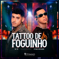 Tattoo de Foguinho - Single - Vitinho Imperador & MC PH