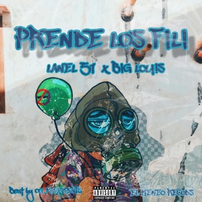 Prende Los Fili (feat. Big Louis) - Single