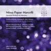 Giovanni Pierluigi da Palestrina Es ist ein Ros entsprungen Giovanni Pierluigi da Palestrina: Missa Papae Marcelli