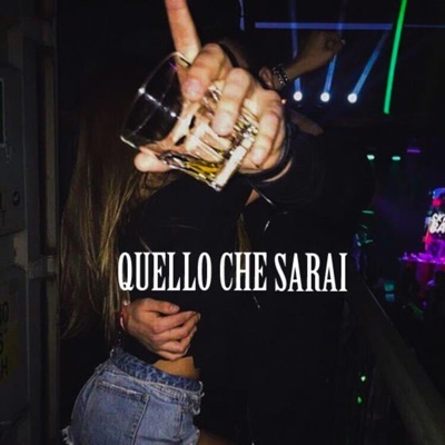Quello che sarai - Single