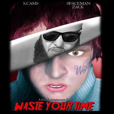 Waste Your Time - Single