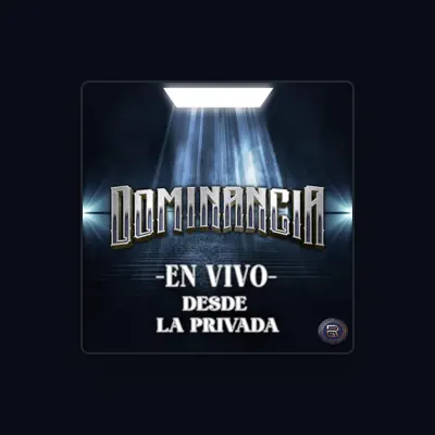 Listen to Grupo Dominancia, watch music videos, read bio, see tour dates & more!