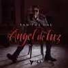 Yan The One - Ángel de Luz