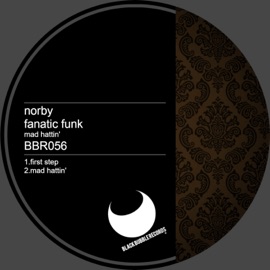Mad Hattin' (Extended Mix) Norby & Fanatic Funk