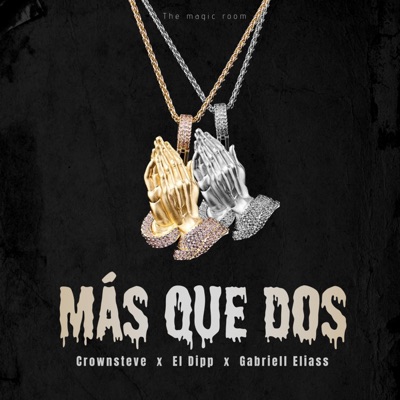 Más que dos (feat. Gabriell Eliass) - Single