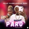 Paro (feat. Olamilekan Euro) - Fela 2 lyrics