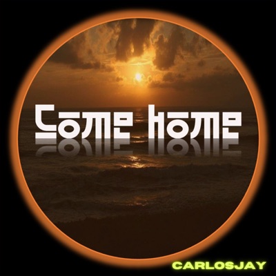 Come Home - Single
