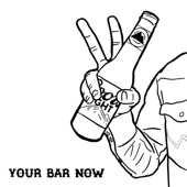 Your Bar Now artwork