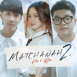 Matchanah 2 - Single