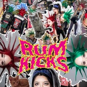 RUMKICKS - PUNK is nowhere