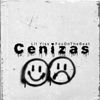Cenizas (feat. Fox The Producer) - Single - LIL YISS