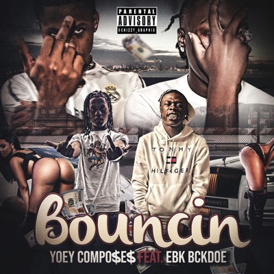 Bouncin' (feat. EBK BCKDOE) - Single