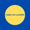 COMO UN LADRON - Single