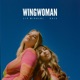 Wingwoman Single