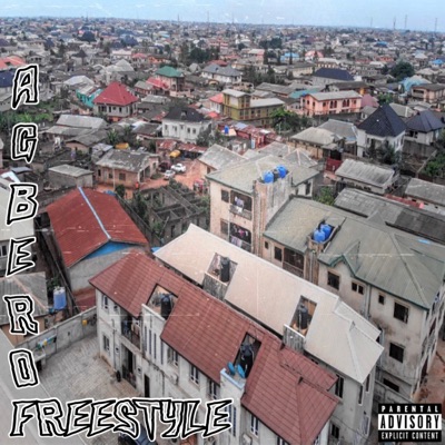 Agbero Freestyle - Single