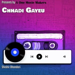 Chhadi Gayau