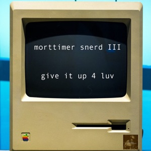 Give It Up 4 Luv (Miggedy's Full ReRub)