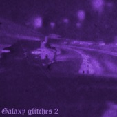 Galaxy Glitches 2 artwork