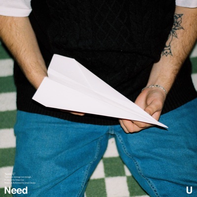 Need U (feat. Jewel Owusu) - Single
